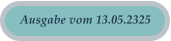 Ausgabe vom 13.05.2325