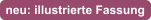 neu: illustrierte Fassung