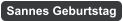 Sannes Geburtstag