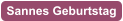 Sannes Geburtstag