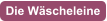Die Wscheleine