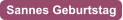 Sannes Geburtstag