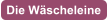 Die Wscheleine
